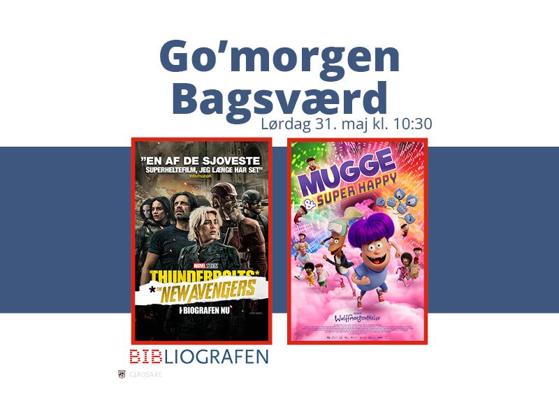 Billede af logoet til Go Morgen Bagsværd og plakaterne til filmene.