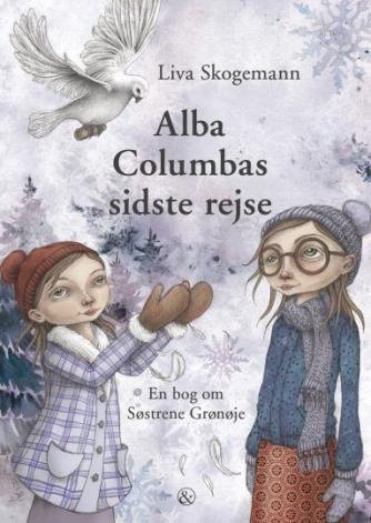 Liva Skogemann: Alba Columbas sidste rejse