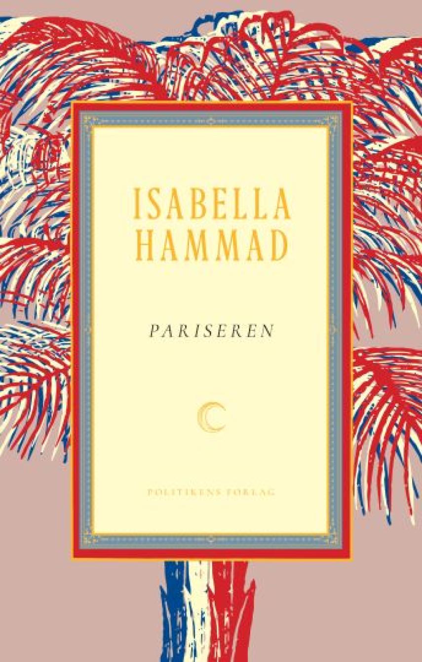 Isabella Hammad: Pariseren